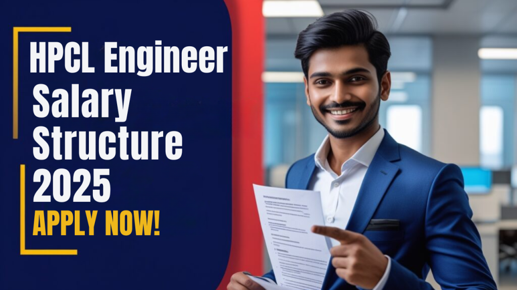 HPCL Engineer Salary Structure 2025