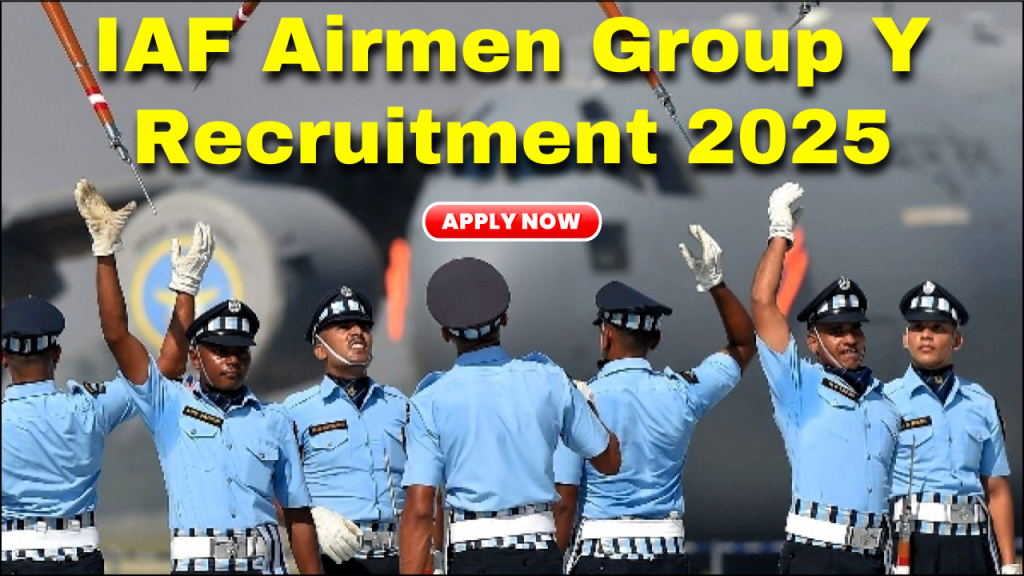 IAF Airmen Group Y Recruitment 2025