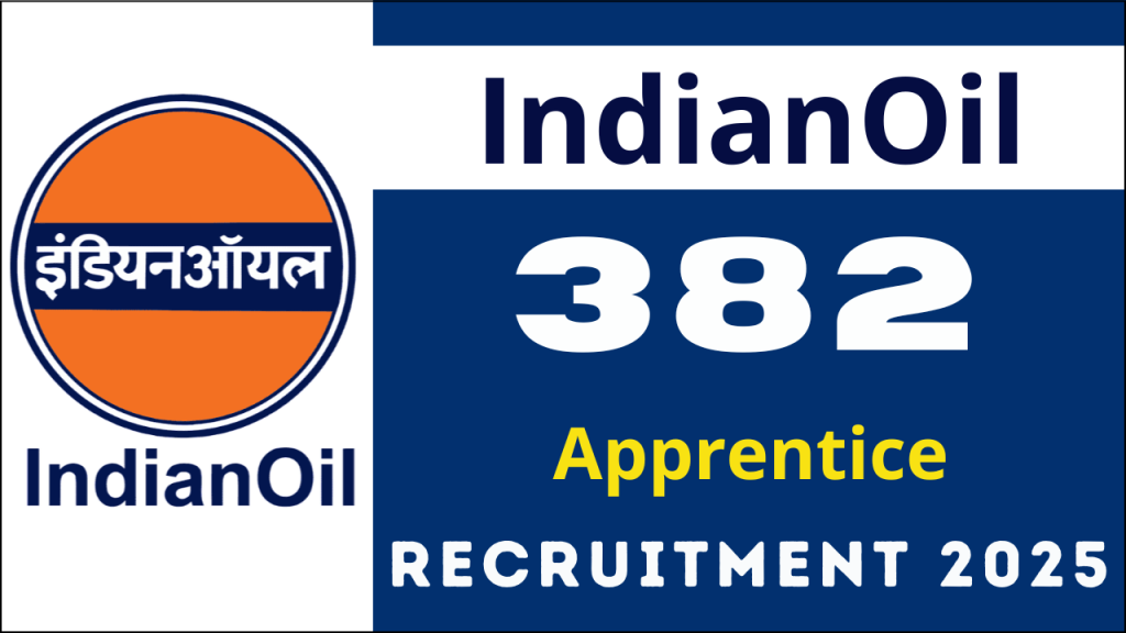 IOCL Apprentice Recruitment 2025